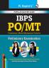 IBPS: PO/MT (Probationary Officers/Management Trainees) Preliminary Exam Guide