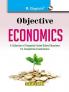 Objective Economics: Collection of Highly useful Questions for Competitive Exams