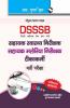 DSSSB: Assistant Health Inspector/Assistant Malaria Inspector/Assistant Sanitary Inspector/Vaccinator Recruitment Exam Guide
