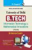 University of Delhi: B.Tech (Information Technology & Mathematical Innovations) Entrance Exam Guide