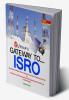 Gateway to……..ISRO (For Electronics & Telecommunication Electronics & Communication Electronics & Instrumentation Engg.)
