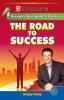 Personality Development & Promotion The Road to Success