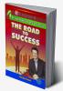 Personality Development & Promotion The Road to Success