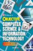 Objective Computer Science & Information Technology