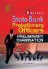 State Bank Probationary Offices Preliminary Examination