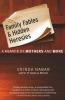 FAMILY FABLES AND HIDDEN HERESIES