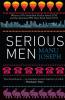 SERIOUS MEN