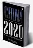 CHINA IN 2020