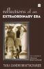 REFLECTIONS OF AN EXTRAORDINARY ERA