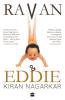 RAVAN AND EDDIE