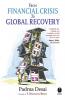 FROM FINANCIAL CRISIS TO GLOBAL RECOVERY