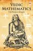Vedic Mathematics - the problem solver