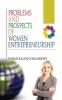Problems and Prospects of Women Entrepreneurship