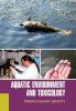 Aquatic Environment and Toxicology