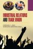 Industrial Relations and Trade Union