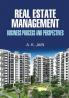 Real Estate Management (Business Process and Perspectives)