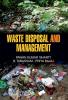 WASTE DISPOSAL AND MANAGEMENT