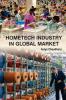 HOMETECH INDUSTRY IN GLOBAL MARKET