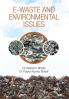 E-WASTE AND ENVIRONMENTAL ISSUES
