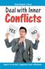Deal with Inner Conflicts