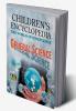 Children's Encyclopedia - General Science