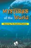 MYSTERIES OF THE WORLD