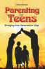 Parenting for Teens