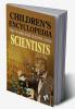 CHILDRENS ENCYCLOPEDIA - SCIENTISTS