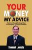 Your Money My Advice