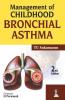 Management of Childhood Bronchial Asthma
