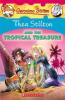 Thea Stilton#22 Thea Stilton And The Tropical Treasure