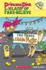 PRINCESS PINK & THE LAND OF FAKE-BELIEVE #03: THE THREE LITTLE PUGS (A BRANCHES BOOK)