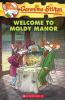 GERONIMO STILTON #59 WELCOME TO MOLDY MANOR