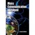 Mass Communication Abridged
