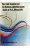 The Sikh Studies and The British Administration - Case of M.A. Macauliffe