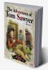 THE ADVENTURES OF TOM SAWYER