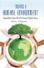 Towards A Humane Environment Responsibilities of State Role of Civil Society & Rights of Citizens