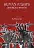 Human Rights : Dynamics in India