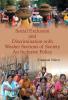 Social Exclusion and Discrimination with Weaker Sections of Society : An Inclusive Policy