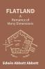 Flatland: A Romance Of Many Dimensions