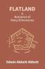 Flatland: A Romance Of Many Dimensions