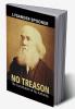 No Treason : The Constitution Of No Authority