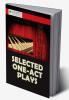 Selected One-Act Plays