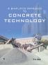 A Simplified Approach To Concrete Technology