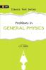 Problems in General Physics