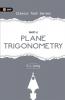 Plane Trigonometry (Analytical Trigonometry) Part-II