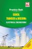 A practice book for Genco Transo and Discoms : Electrical Engineering