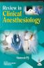 Review In Clinical Anesthesiology