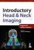 Introductory Head & Neck Imaging