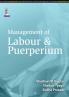 Management Of Labour & Puerperium